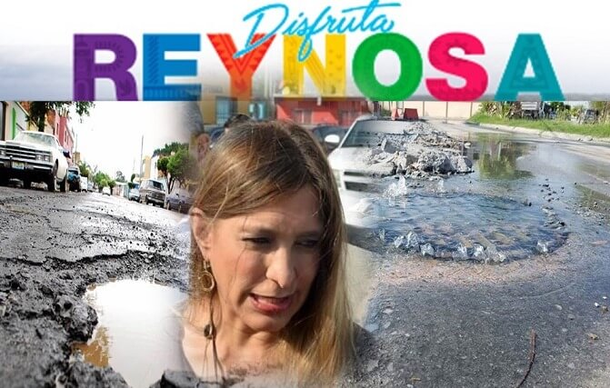 CALLES Y COLONIAS DE REYNOSA DE MAL EN PEOR, PERO MAKI, ESO NO LO VE, PORQUE VIVE EN MISIÓN.