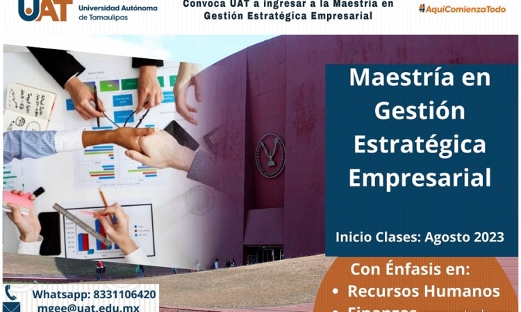 Convoca UAT a ingresar a la Maestría en Gestión Estratégica Empresarial